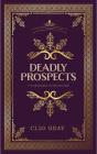 Deadly Prospects - Preview