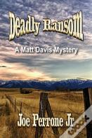 Deadly Ransom
