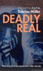 Deadly Real - Preview