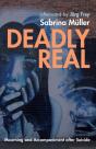 Deadly Real - Preview