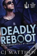 Deadly Reboot
