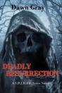 Deadly Resurrection - Preview