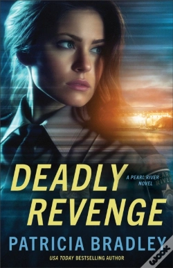 Capa do artigo Deadly Revenge (Pearl River Book #3)