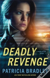 Capa do artigo Deadly Revenge (Pearl River Book #3)