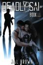 Deadly Sai: Book Two - Preview