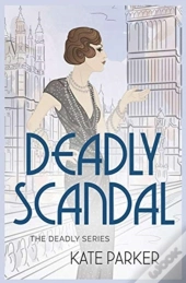 Deadly Scandal