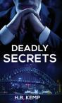 Deadly Secrets: What Unspeakable Truths - Preview