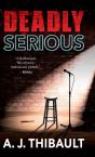 Deadly Serious - Preview