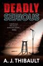 Deadly Serious - Preview