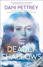 Deadly Shallows (Coastal Guardians Book #3)