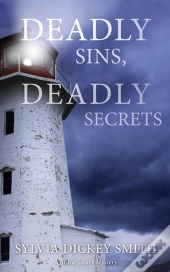Deadly Sins, Deadly Secrets