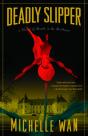 Deadly Slipper - Preview