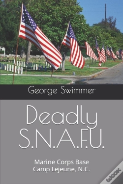 Capa do artigo Deadly  S.N.A.F.U.