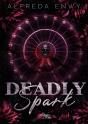 Deadly Spark - Preview