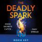 Deadly Spark - Preview