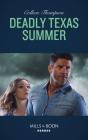 Deadly Texas Summer Eb - Preview
