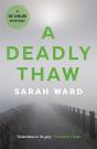 Deadly Thaw - Preview