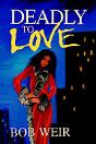 Deadly To Love - Preview