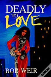 Capa do artigo Deadly To Love
