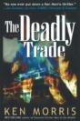 Deadly Trade - Preview