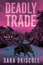 Deadly Trade - Preview