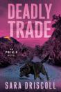 Deadly Trade - Preview