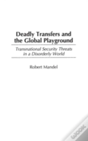 Capa do artigo Deadly Transfers And The Global Playground
