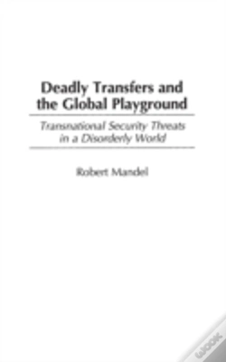 Capa do artigo Deadly Transfers And The Global Playground