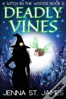 Deadly Vines