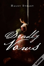 Deadly Vows