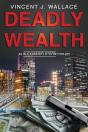 Deadly Wealth - Preview