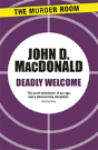 Deadly Welcome - Preview