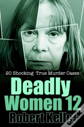 Deadly Women Volume 12