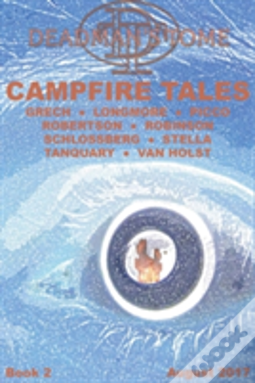 Deadman'S Tome Campfire Tales Book Two