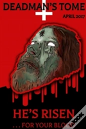 Deadman'S Tome He'S Risen