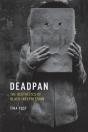 Deadpan - Preview