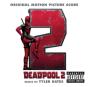 Deadpool 2 - CD - Preview