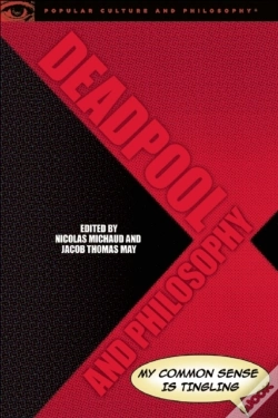 Capa do artigo Deadpool And Philosophy