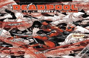 Deadpool: Black, White & Blood Treasury Edition