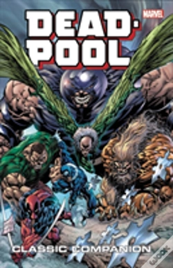 Capa do artigo Deadpool Classic Companion Vol. 2