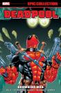 Deadpool Epic Collection: Drowning Man - Preview