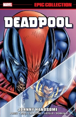 Capa do artigo Deadpool Epic Collection: Johnny Handsome