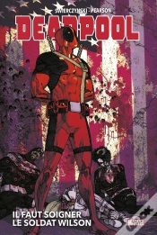 Capa do artigo Deadpool : Il Faut Soigner Le Soldat Wilson