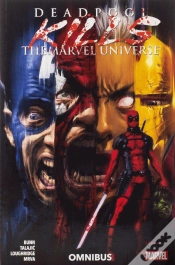 Capa do artigo Deadpool Kills The Marvel Universe Omnibus
