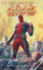 Deadpool Kills The Marvel Universe One Last Time
