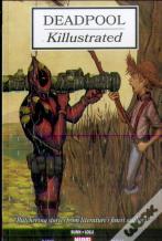Deadpool: Killustrated