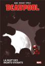 Deadpool ; La Nuit Des Morts-Vivants - Preview