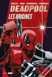 Deadpool Les Origines