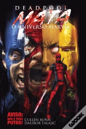 Deadpool Mata o Universo Marvel