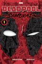 Deadpool: Samurai, Vol. 1 - Preview